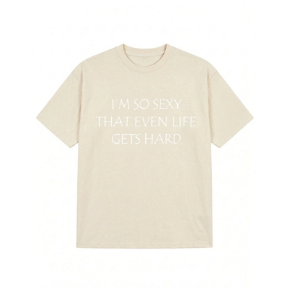 I'M SO SEXY TEE